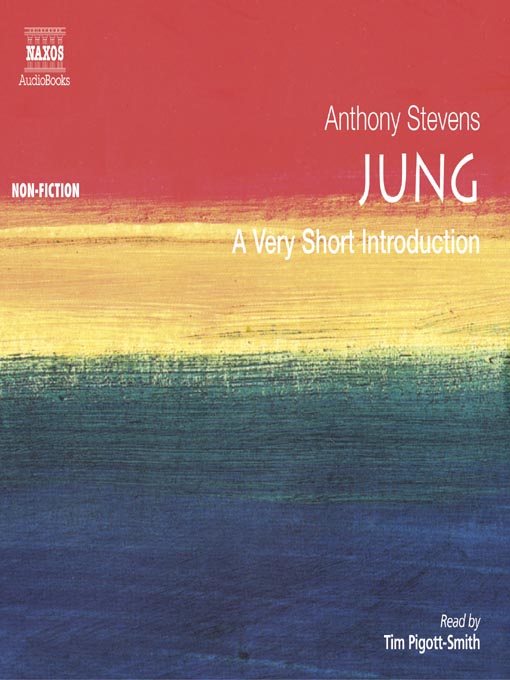 Title details for Very Short Introductions--Jung by Anthony Stevens - Available